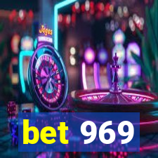 bet 969